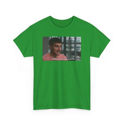 Bogdan Bogdanovic We Wanted To Be Historically Drunk Shirt