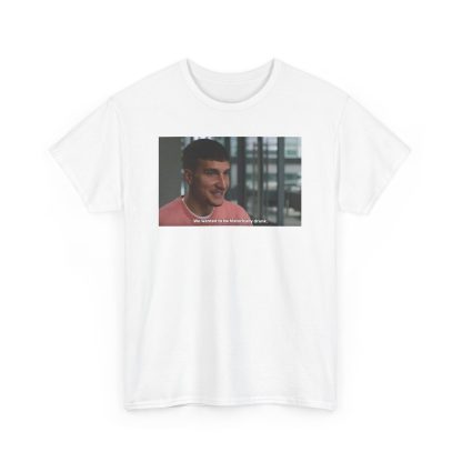 Bogdan Bogdanovic We Wanted To Be Historically Drunk Shirt