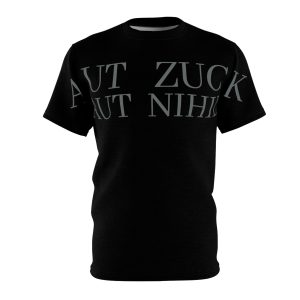 Unisex Cut & Sew Aut Zuck Aut Nihil' T-Shirt