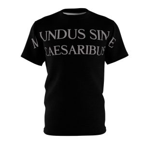 Jay Graber Mundus Sine Caesaribus Shirt