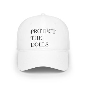 Protect The Dolls Hat