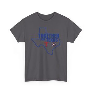 Together For Texas Shirt
