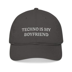 Techno Is My Boyfriend Hat