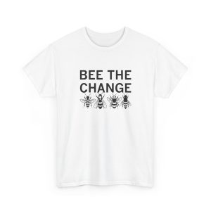 Be The Change Shirt