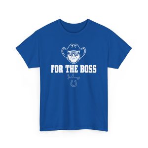 For The Boss Colts Shirt