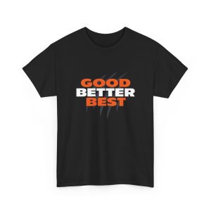 Chicago Bears Good Better Best Shirt