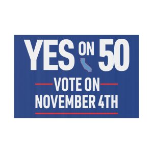 Yes On 50 Yard Sign
