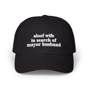 Aloof Wife In Search Of Mayor Husband Hat