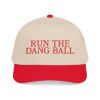 Run The Dang Ball Hat
