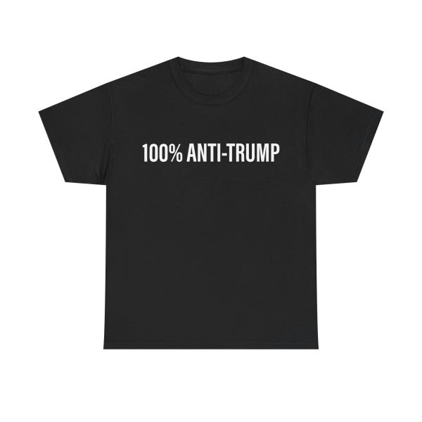 100 Percent Anti Trump Shirt