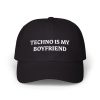 Techno Is My Boyfriend Hat