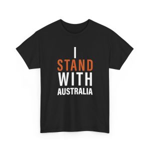 I Stand With Australia T Shirt