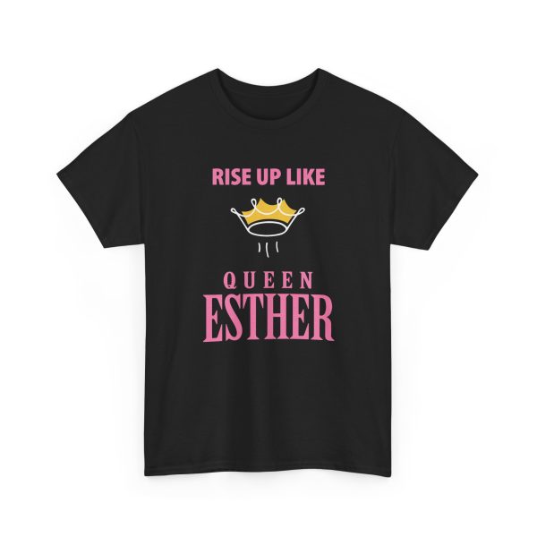 Rise Up Like Queen Esther T Shirt