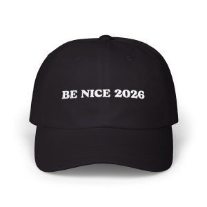 Chenles Be Nice 2026 Hat
