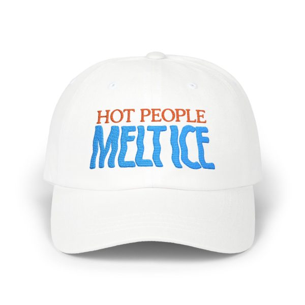 Hot People Melt ICE Hat