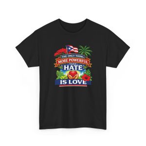 The Only Thing More Powerful Than Hate Is Love Shirt | Bad Bunny Halftime Message Tee