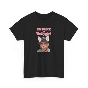 CM Punk Is Babygirl Shirt