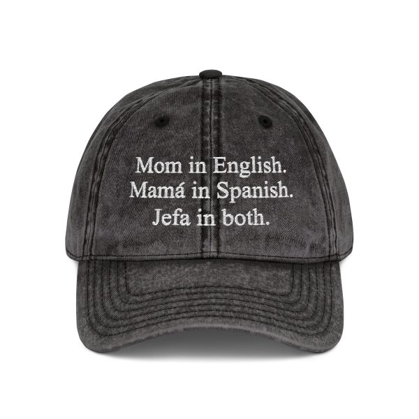 Mom In English Mamá In Spanish Jefa In Both Hat