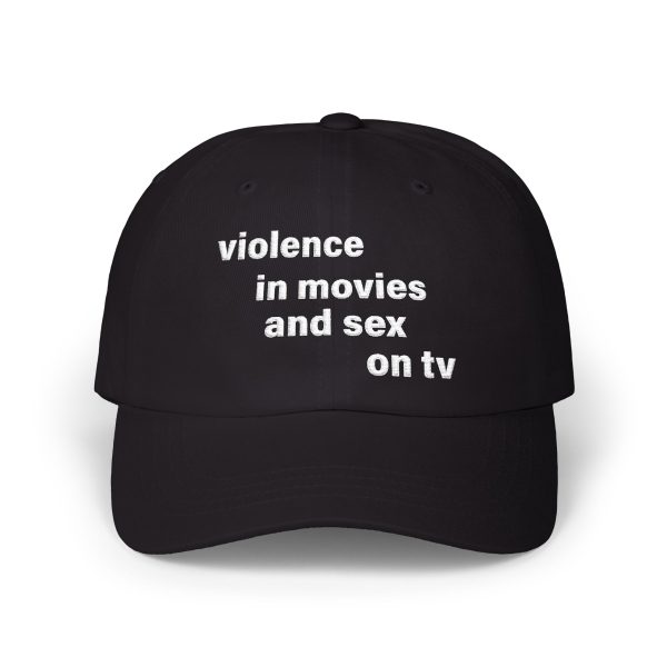 Violence In Movies And Sex On TV Hat