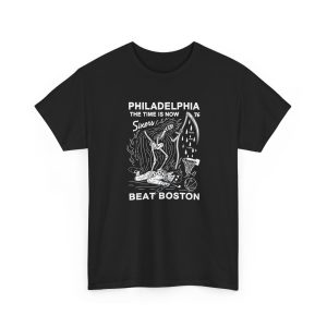 The Time Now We Beat Boston Shirt