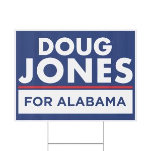 Doug Jones For Alabama Yard Sign