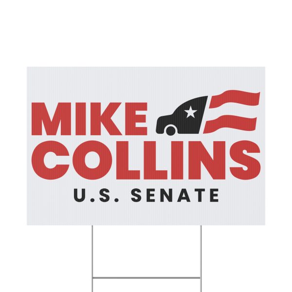 Mike Collins for Senate Yard Sign