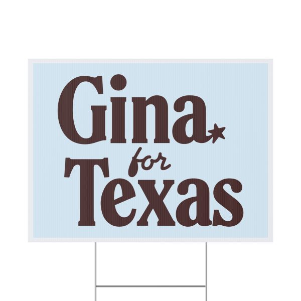 Gina Hinojosa For Texas Yard Sign
