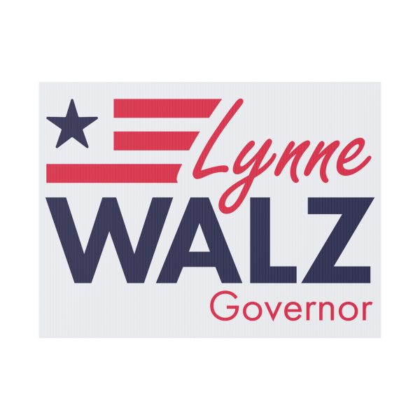 Lynne Walz For Governor Yard Sign