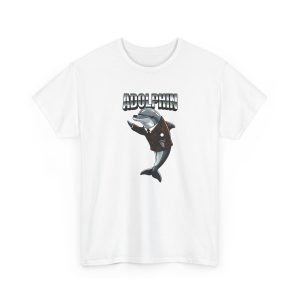 Adolphin Hitler Shirt