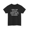 I Wish I Had Serotonin Instead Of This Perfect Vaginal Microbiome Shirt