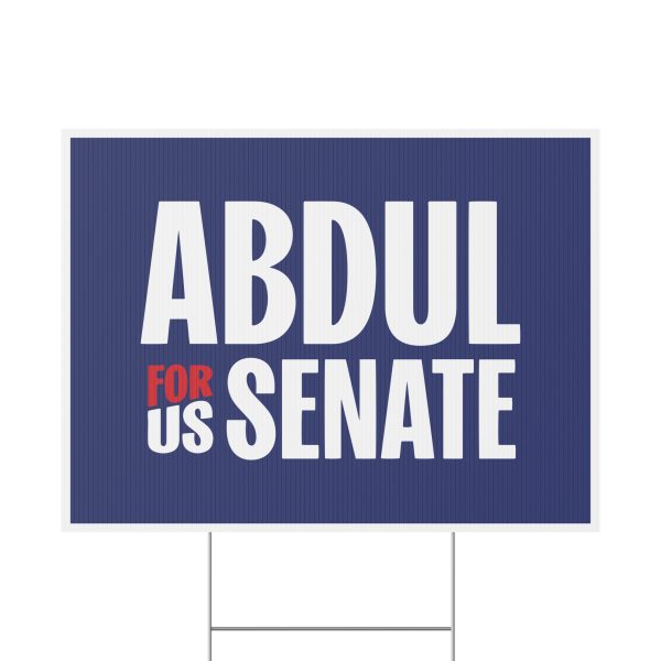 Abdul For US Senate - Stacked Yard Sign