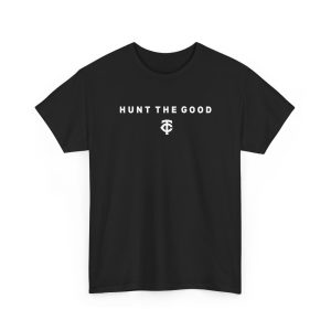 Hunt The Good Twins Shirt