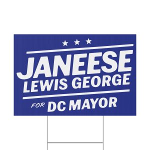 Janeese Lewis George Yard Sign